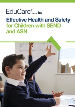 Effective Health and Safety for Children with SEND and ASN Online Course